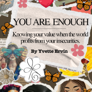 You Are Enough